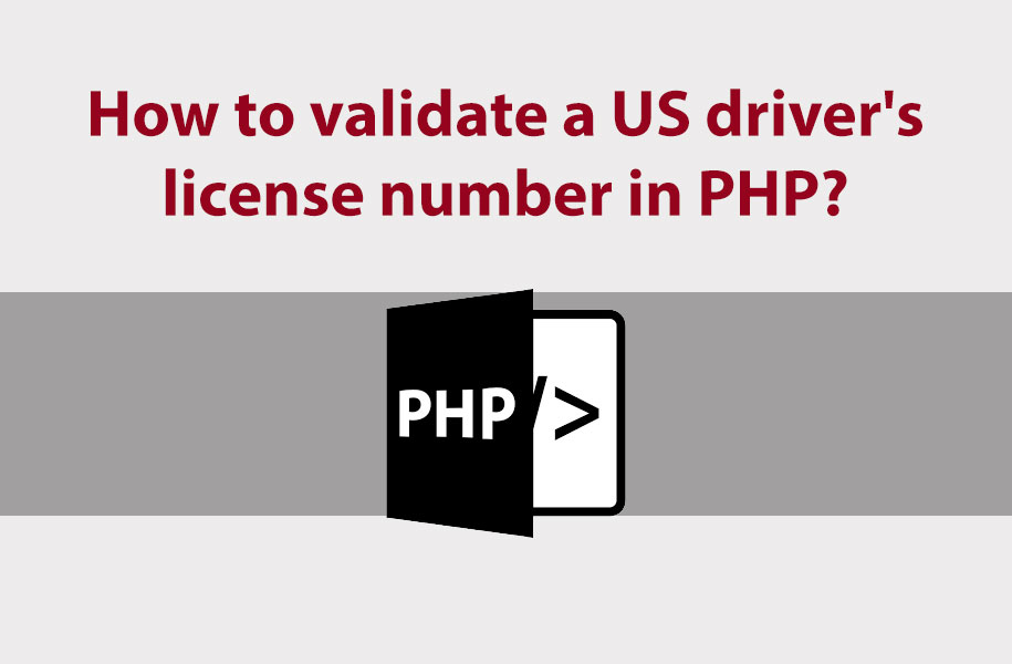 How to validate a US driver's license number in PHP?